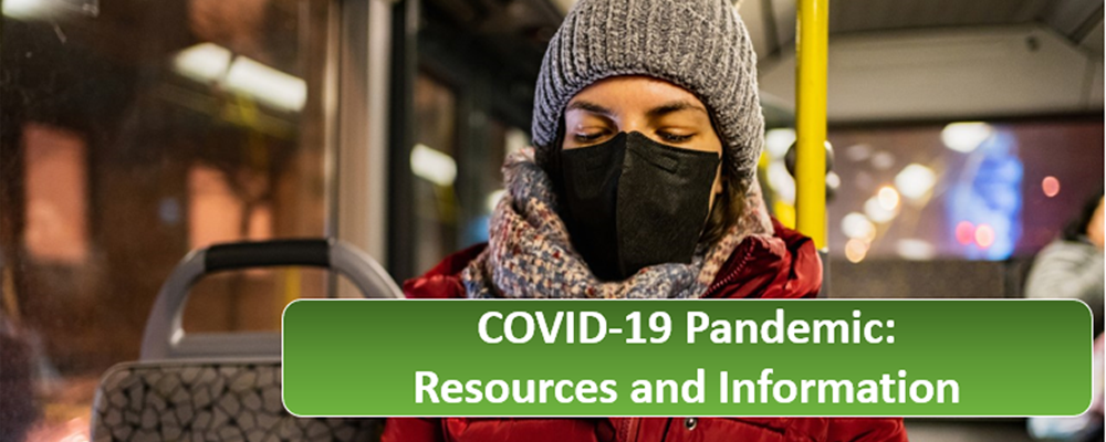 COVID19 Pandemic: Resources and Information.
