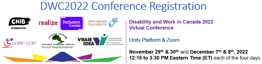 30 EDT. / Nous vous invitons à la conférence sur les personnes handicapées et le travail au Canada de 2022 (Conférence sur PHTC 2022) qui se tiendra virtuellement sur quatre jours, les 29 et 30 novembre et les 7 et 8 décembre, de 12 h 15 à 15 h 30 HAE.