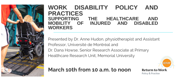 Work Disability Policy and Practices. Supporting the Healthcare and Mobility of Injured and Disable Workers (poster)